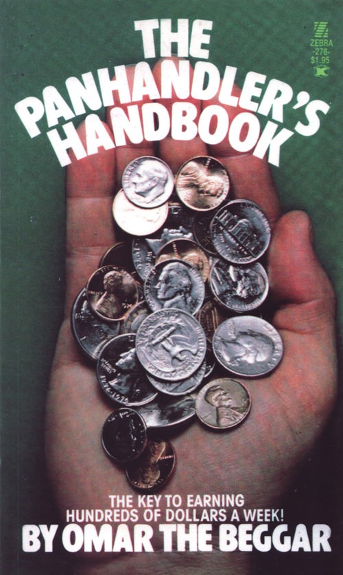 The Panhandler's Handbook